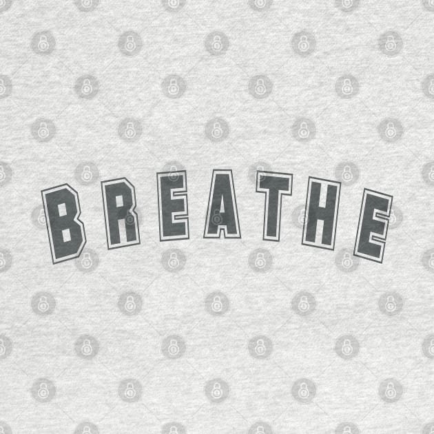 And Breathe in Grey - Reminder for Breathing and Calmness by tnts